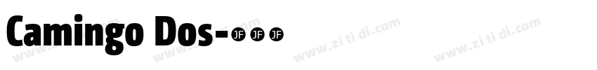 Camingo Dos字体转换